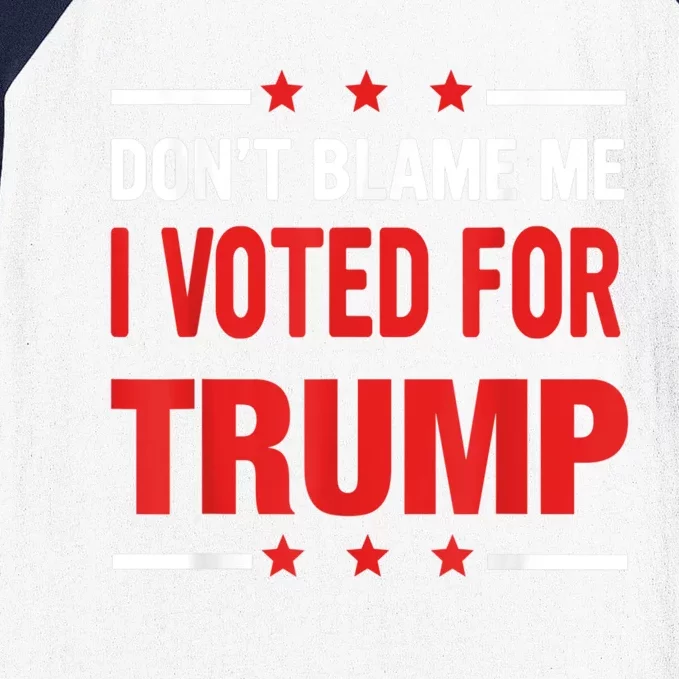 Don't Blame Me I Voted For TRUMP USA Flag Patriotic Baseball Sleeve Shirt