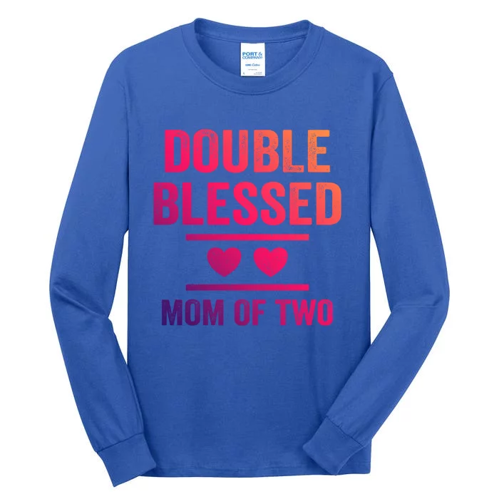 Double Blessed Mom Of Two Blessed Mom Mother Gift Tall Long Sleeve T-Shirt