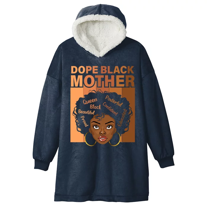 Dope Black Mother African American Black Mom Mothers Day Gift Hooded Wearable Blanket