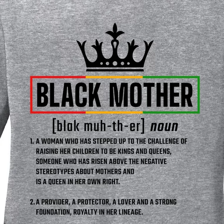 Dope Black Mother Definition Black History Month Mom Meaningful Gift Ladies Long Sleeve Shirt