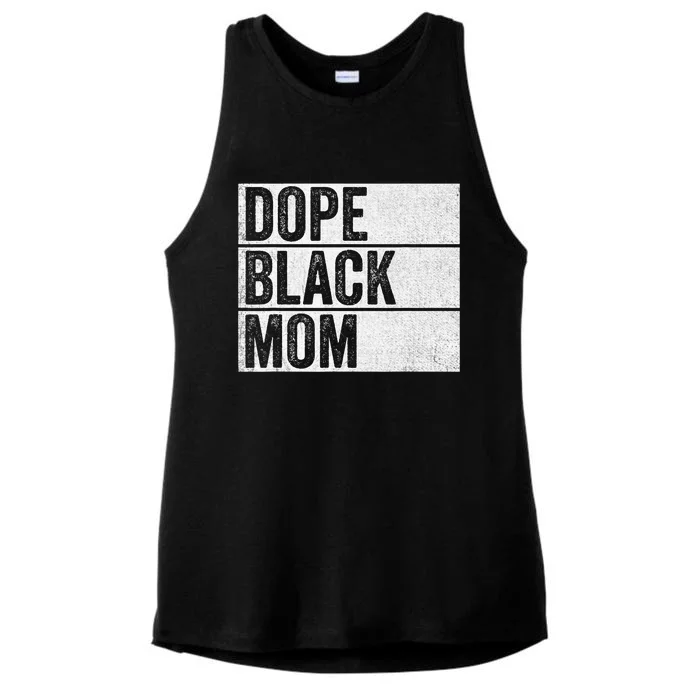 Dope Black Mom Black History Month Pride Juneteenth Ladies Tri-Blend Wicking Tank