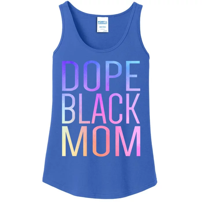 Dope Black Mom Proud Black Mom Pride Cute Mother's Day Great Gift Ladies Essential Tank