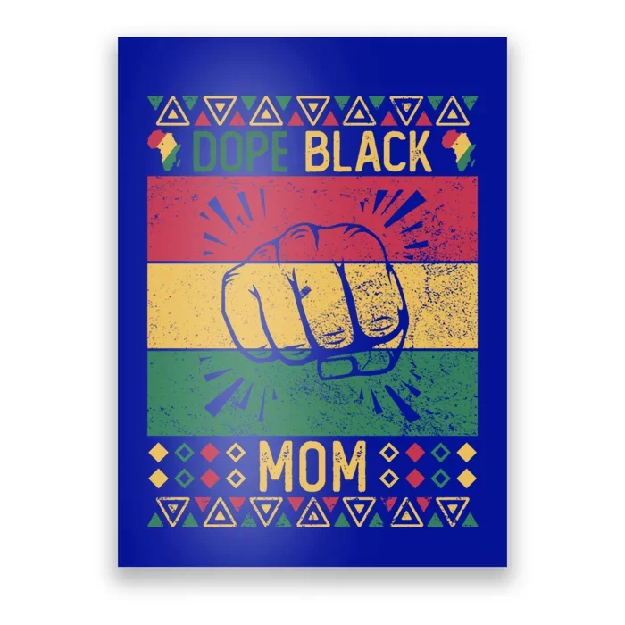 Dope Black Mom Wife Black History Month Mothers Gift Poster