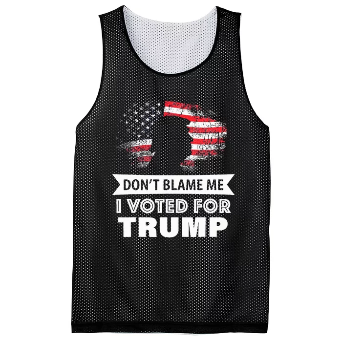 DonT Blame Me I Voted For Trump Mesh Reversible Basketball Jersey Tank