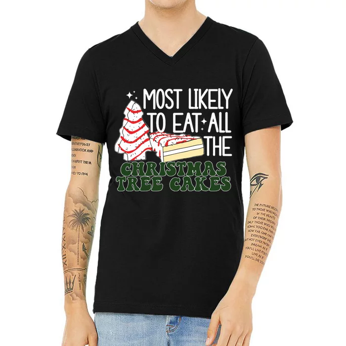 Debbie Becky Most Likely To Eat All The Christmas Tree Cakes V-Neck T-Shirt