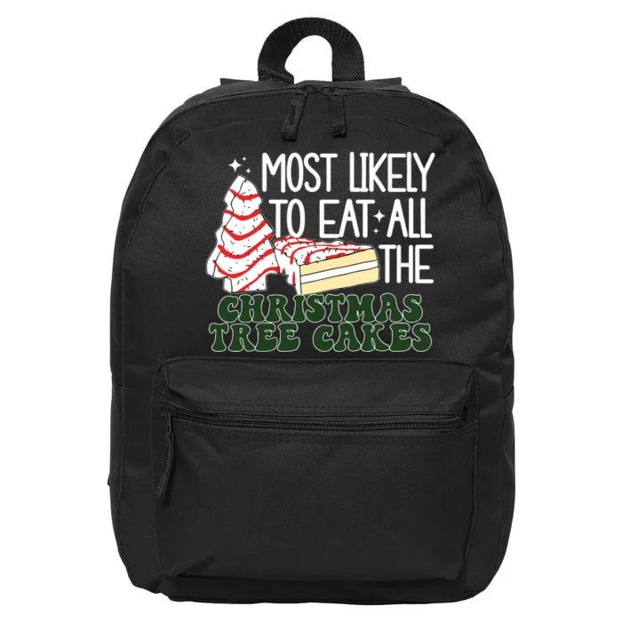 Debbie Becky Most Likely To Eat All The Christmas Tree Cakes 16 in Basic Backpack