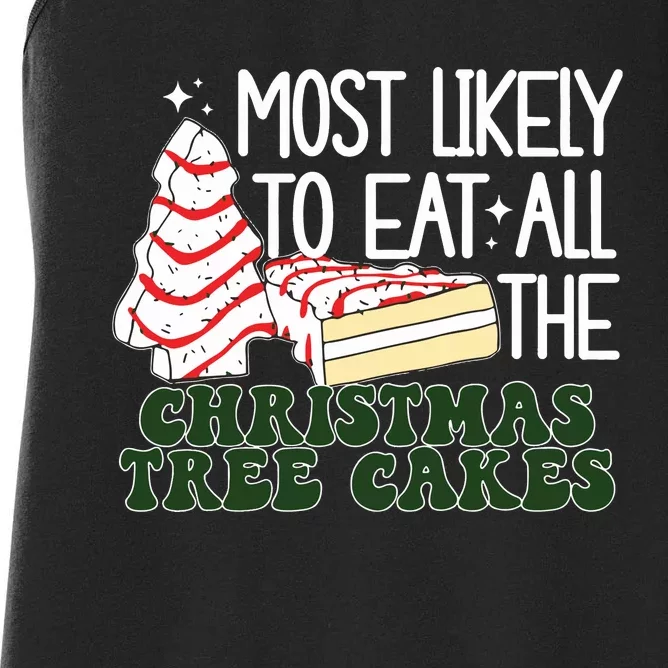 Debbie Becky Most Likely To Eat All The Christmas Tree Cakes Women's Racerback Tank