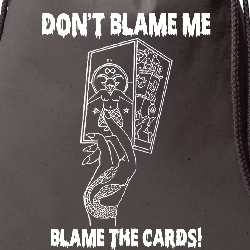 Dont Blame Me Blame The Cards Drawstring Bag