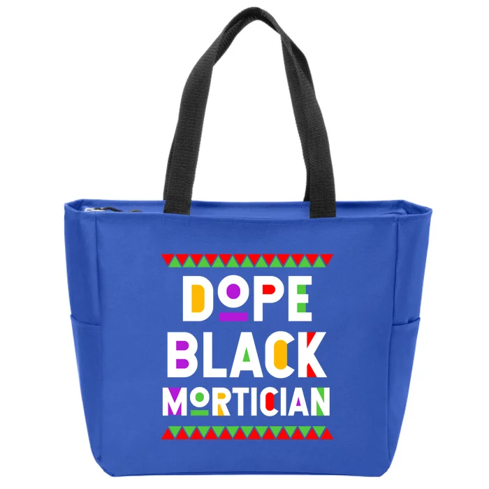 Dope Black Mortician African American Job Proud Profession Gift Zip Tote Bag