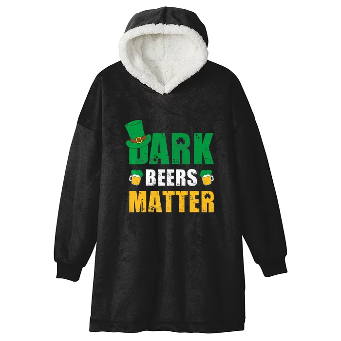 Dark Beers Matter Ireland Irish Proud St Patrick Day Hooded Wearable Blanket