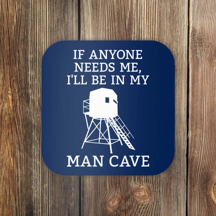 Deer Blind Man Cave Funny Hunter Dad Grandad Hunting Season Coaster