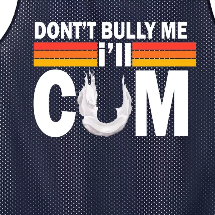 DonT Bully Me ILl Cum Retro Anti Bullying Mesh Reversible Basketball Jersey Tank