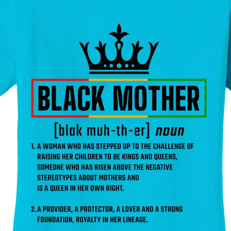 Dope Black Mother Definition Black History Month Mom Gift Women's T-Shirt