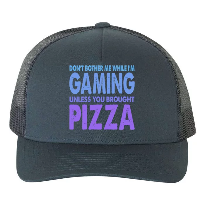 DonT Bother Me While IM Gaming Next Level Gear And Merch Gift Yupoong Adult 5-Panel Trucker Hat