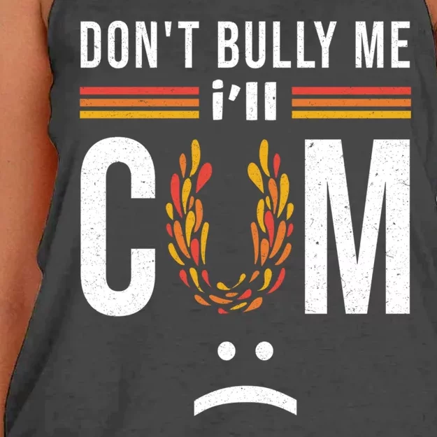 Dont Bully Me It Turns Me On Women's Knotted Racerback Tank