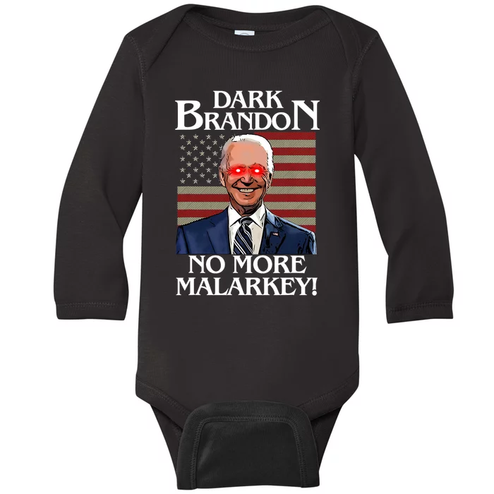 Dark Brandon No More Malarkey Funny Presidential Meme Baby Long Sleeve Bodysuit