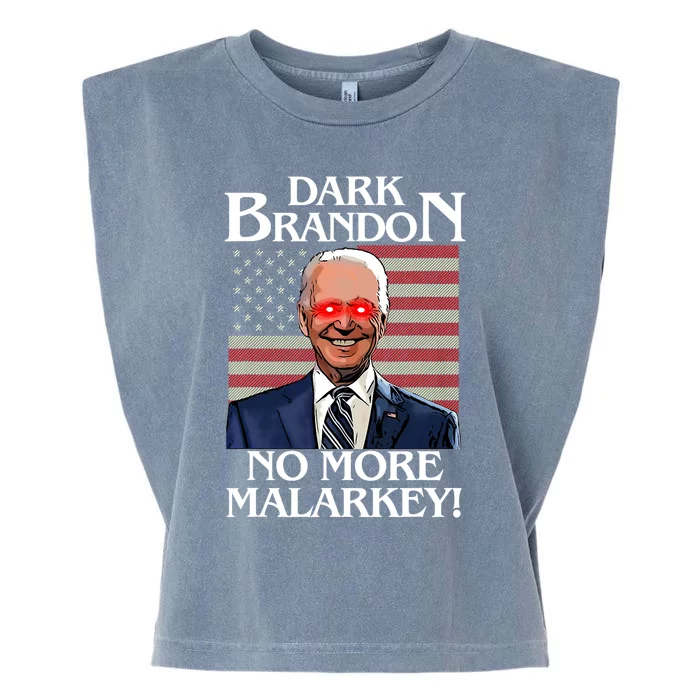 Dark Brandon No More Malarkey Funny Presidential Meme Garment-Dyed Women's Muscle Tee