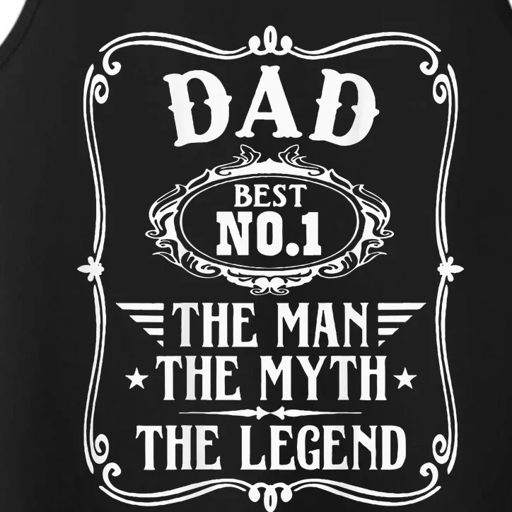 Dad Best No1 The Man The Myth The Legend Performance Tank