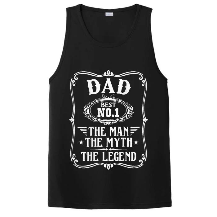 Dad Best No1 The Man The Myth The Legend Performance Tank