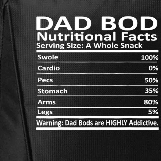 Dad Bod Nutritional Facts Funny Father City Backpack