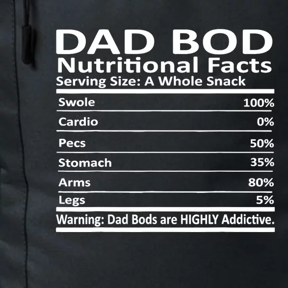 Dad Bod Nutritional Facts Funny Father Daily Commute Backpack