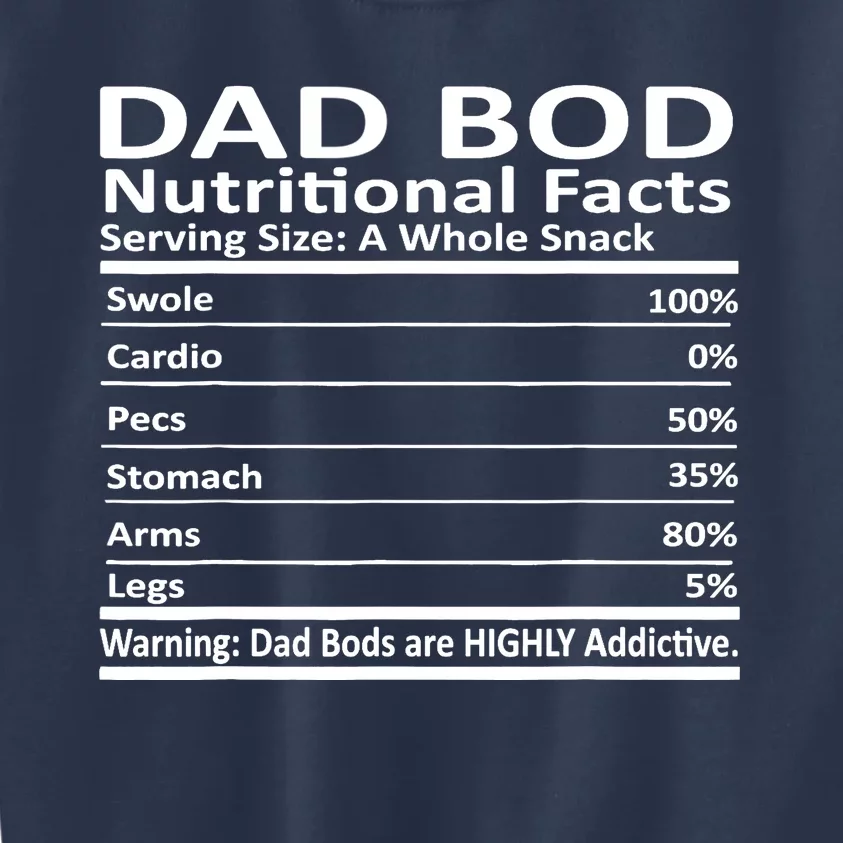 Dad Bod Nutritional Facts Funny Father Kids Sweatshirt