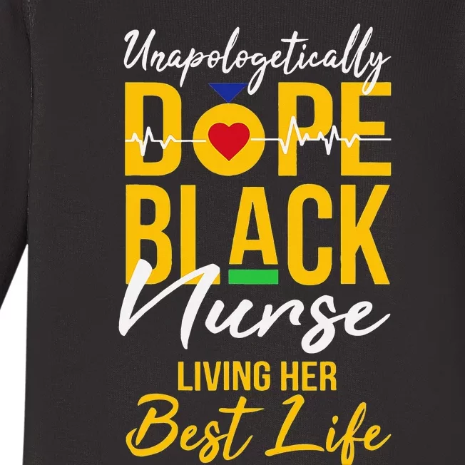 Dope Black Nurse Living Best Life RN Gift Baby Long Sleeve Bodysuit