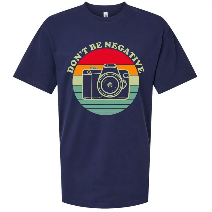 Dont Be Negative Camera Vintage Sueded Cloud Jersey T-Shirt