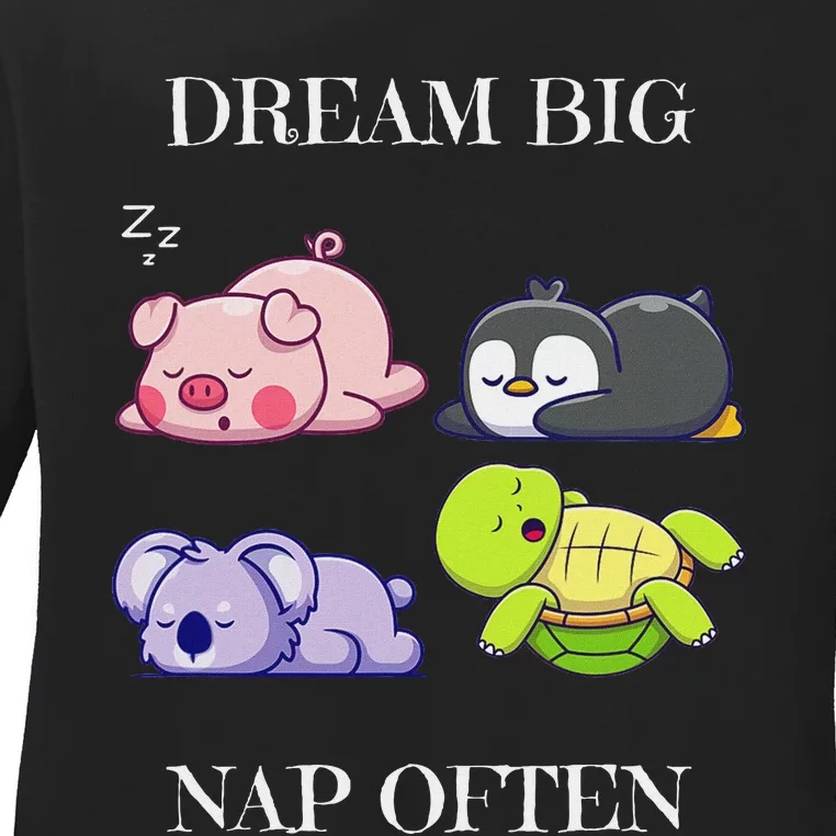 Dream Big Nap Often Funny Animal Ladies Long Sleeve Shirt