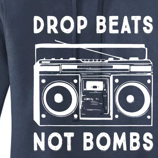 Drop Beats Not Bombs Women's Pullover Hoodie