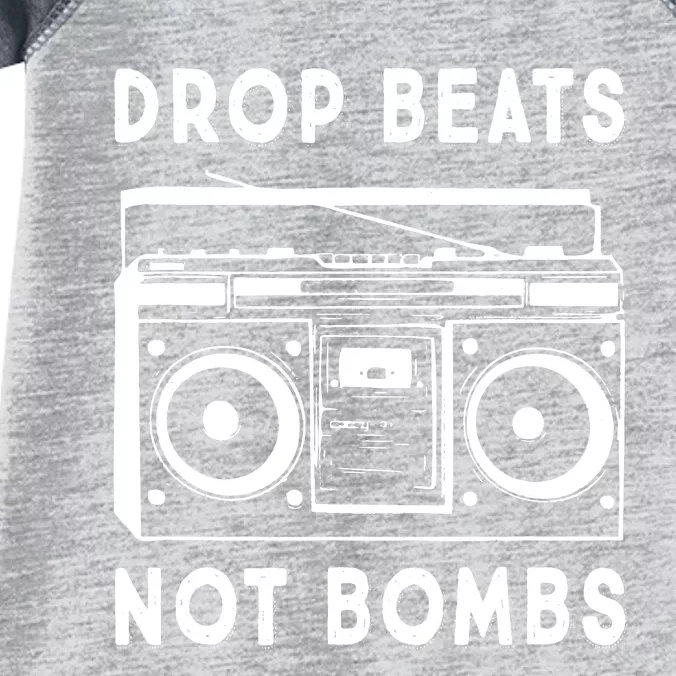 Drop Beats Not Bombs Infant Baby Jersey Bodysuit