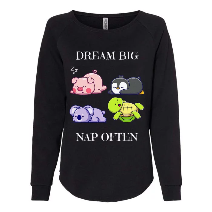 Dream Big Nap Often Animal Womens California Wash Sweatshirt