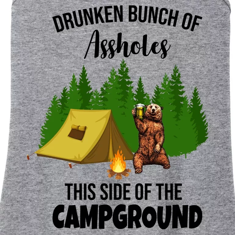 Drunken Bunch Of Assholes This Side Of The Campground Ladies Essential Tank