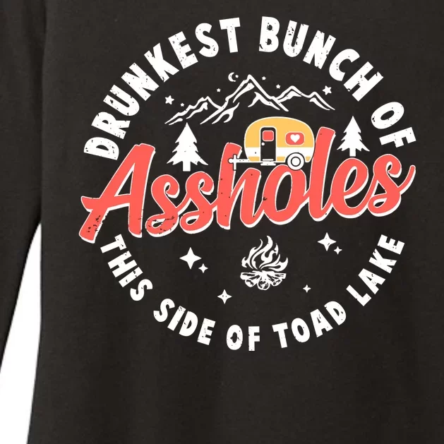 Drunkest Bunch Of Assholes This Side Of The Toad Lake Womens CVC Long Sleeve Shirt