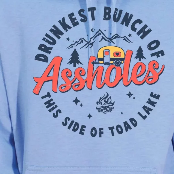 Drunkest Bunch Of Assholes This Side Of The Toad Lake Unisex Surf Hoodie