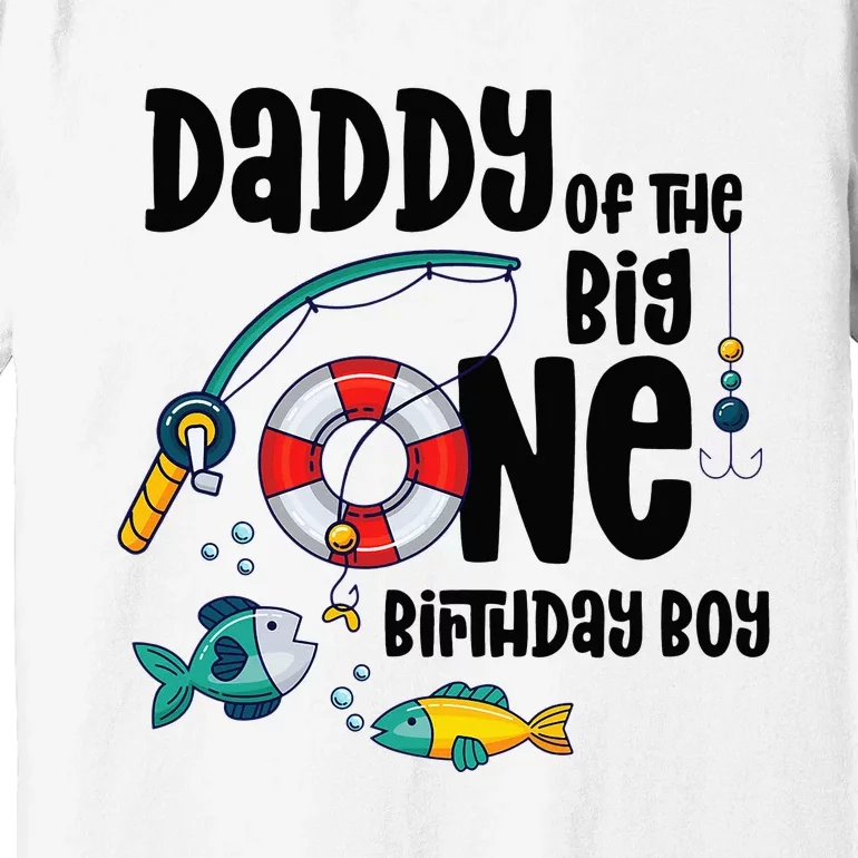 Daddy Big One 1-Year-Old  Fishing Birthday Premium T-Shirt