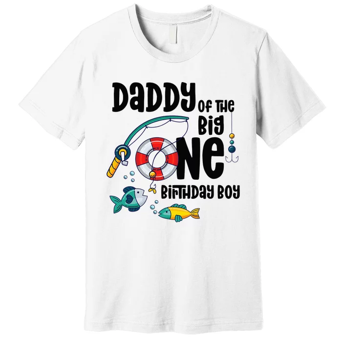 Daddy Big One 1-Year-Old  Fishing Birthday Premium T-Shirt