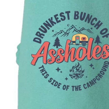 Drunkest Bunch Of Assholes This Side Of The Campground Camp Doggie 3-End Fleece Hoodie