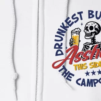 Drunkest Bunch Of Assholes Side Of The Campground Funny Camping Full Zip Hoodie