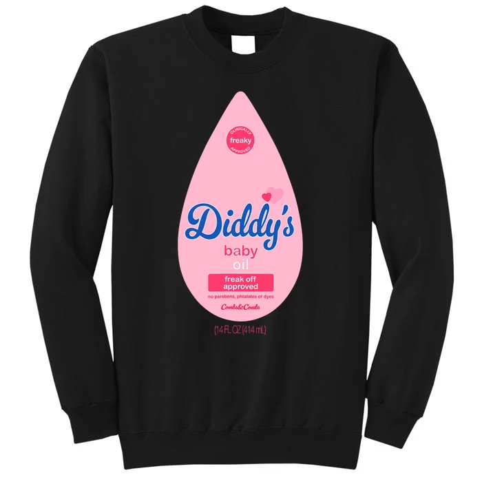 Diddys Baby Oil Freak Off Approved Sweatshirt