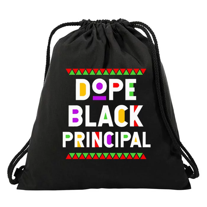 Dope Black Principal African American Job Proud Profession Drawstring Bag