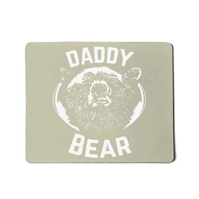 Daddy Bear PAPA Bear For Fathers Day New Papa Daddy Mousepad