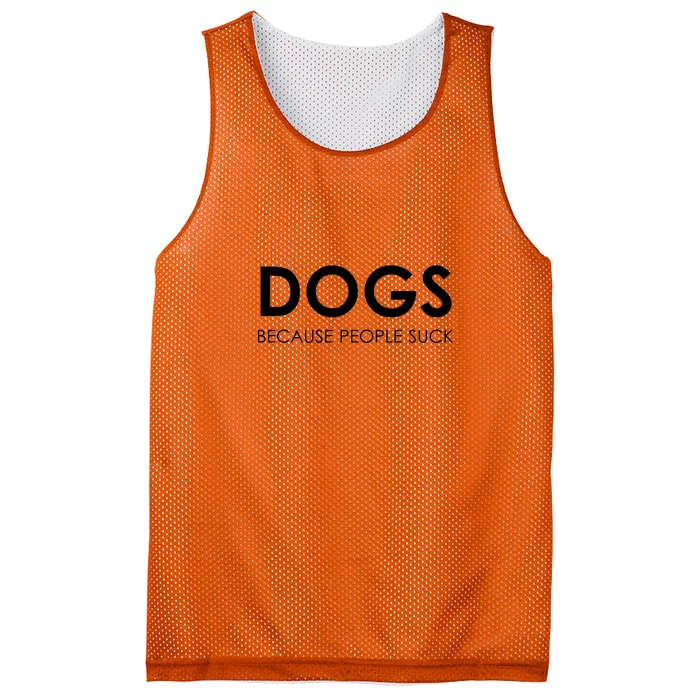 Dogs Because People Suck Mesh Reversible Basketball Jersey Tank