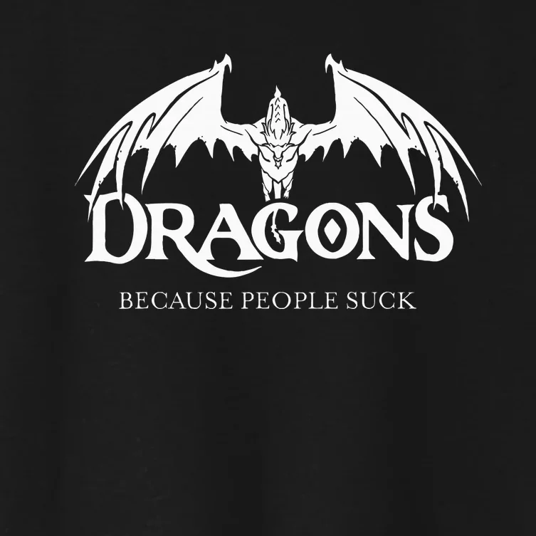 Dragons Because People Suck Women's Crop Top Tee