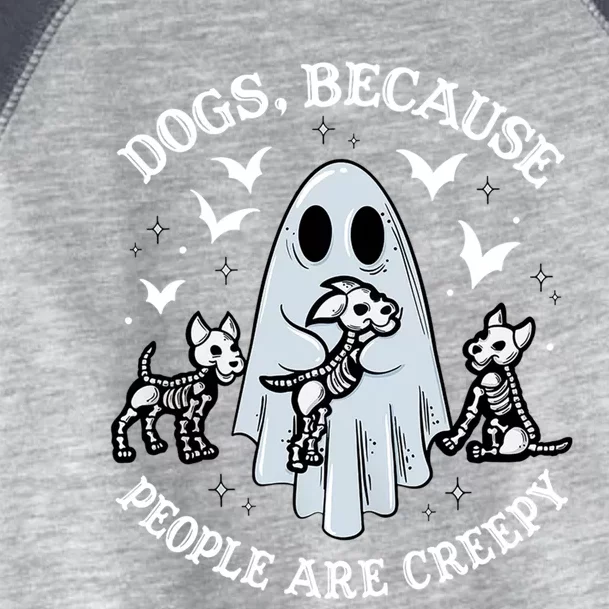 Dogs Because People Are Creepy Cute Gift Toddler Fine Jersey T-Shirt