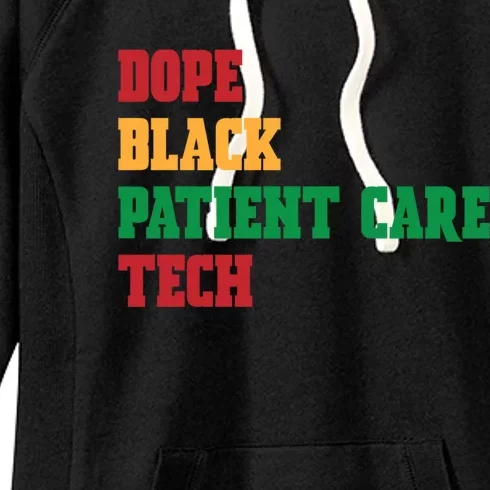 Dope Black Patient Care Tech Patient Care Technician Pct Gift Women's Fleece Hoodie