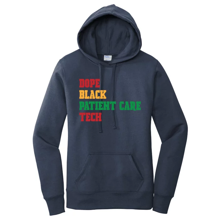 Dope Black Patient Care Tech Patient Care Technician Pct Gift Women's Pullover Hoodie