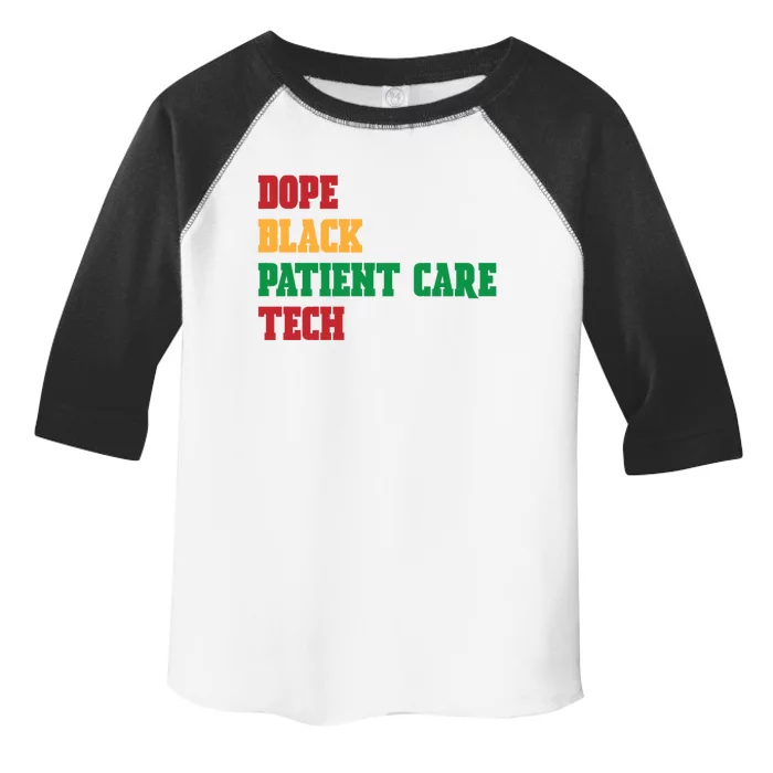 Dope Black Patient Care Tech Patient Care Technician Pct Gift Toddler Fine Jersey T-Shirt