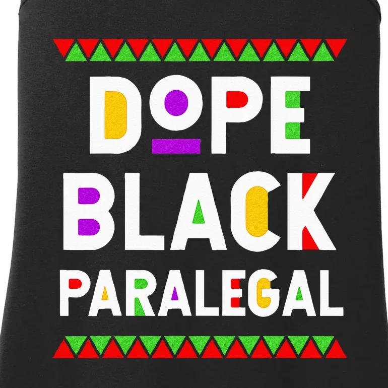 Dope Black Paralegal African American Job Proud Profession Ladies Essential Tank