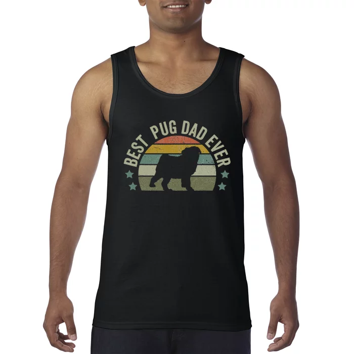 Dog Best Pug Dad Ever Fathers Day Funny Doggy Tank Top